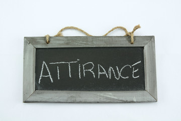 ardoise attirance