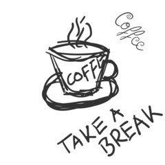 cup of coffee with message to break