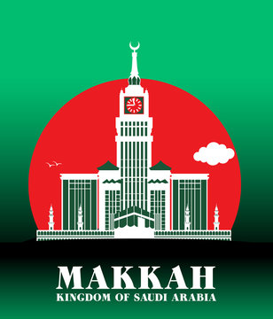 City of Makkah Saudi Arabia Famous Buildings