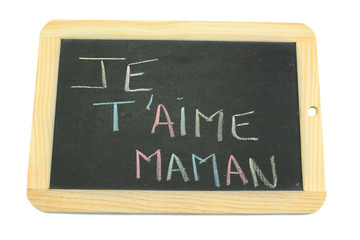 Obraz premium ardoise je t'aime maman