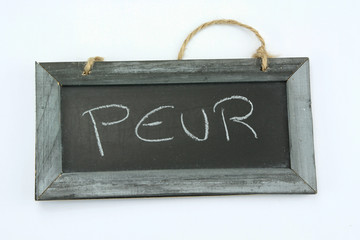ardoise peur