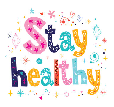 stay healthy decorative lettering type design