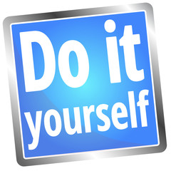 Do it yourself