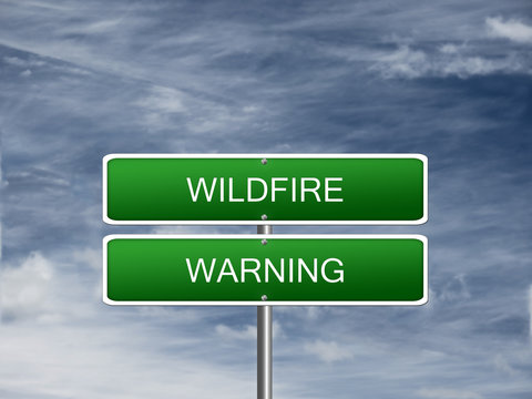 Wildfire Warning Alert Sign