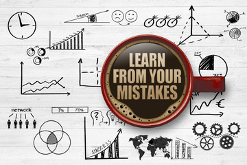 Learn from your mistakes