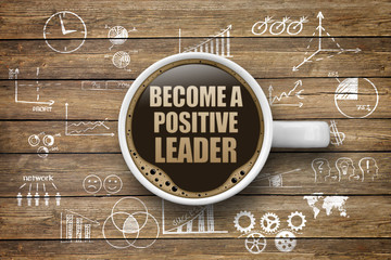 Become a positive Leader
