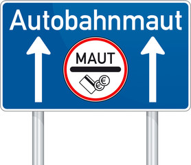 Verkehrszeichen zur Maut und Autobahnmaut