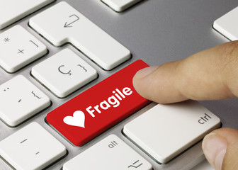 Fragile