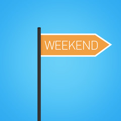 Weekend nearby, flat orange road sign