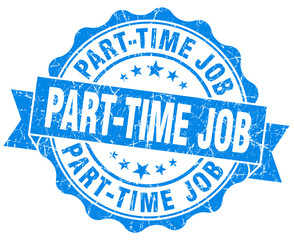 part-time job blue grunge seal isolated on white