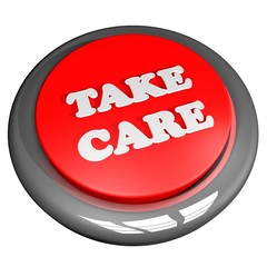 Take care button
