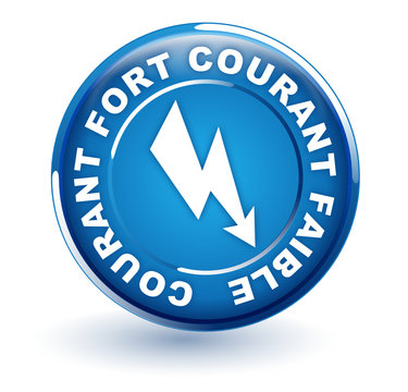 courant fort courant faible sur bouton bleu