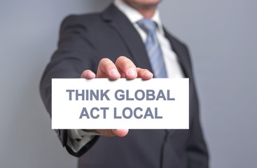 Think global - act local