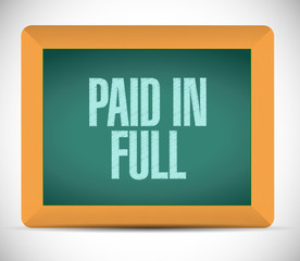 paid in full board sign illustration design