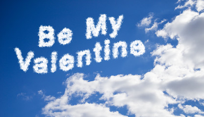 Naklejka na ściany i meble Be My Valentine cloud text in the sky