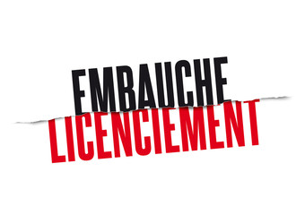 Embauche vs Licenciement