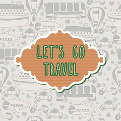 Let's go travel frame. Travel concept. Seamless pattern