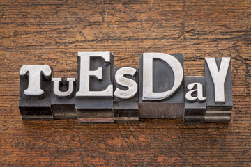 Tuesday word in metal type