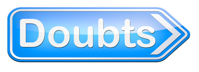 in doubt