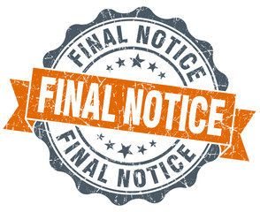 Obraz premium final notice orange vintage seal isolated on white