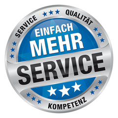 Einfach mehr Service - Service, Qualität, Kompetenz