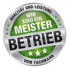 Wir sind ein Meisterbetrieb - Qualität vom Fachmann