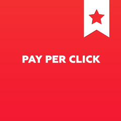 PAY PER CLICK