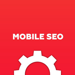 MOBILE SEO