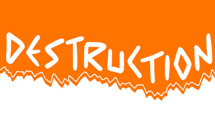 Destruction banner