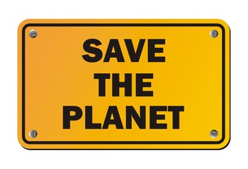 save the planet - yellow signs