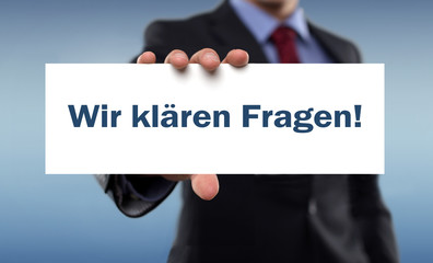 Wir klären Fragen!