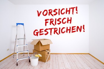 Vorsicht Frisch gestrichen
