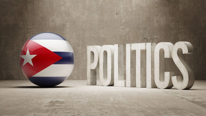 Cuba. Politics Concept.