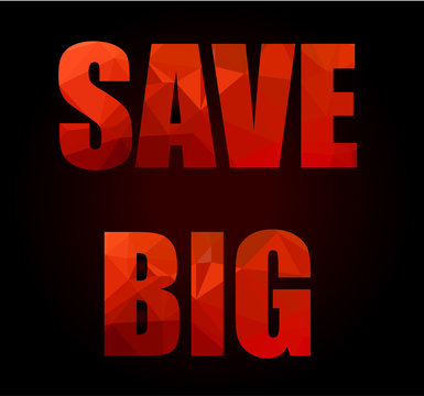 Big Sale promotional slogan with Low Poly letter textures