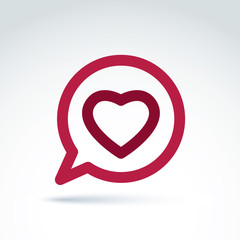 Heart over the speech bubble icon, vector conceptual stylish sym