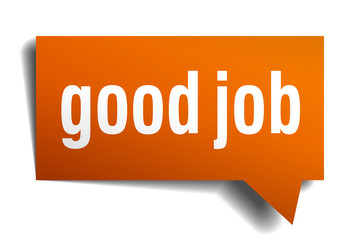 good job orange speech bubble isolated on white