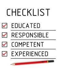 Educated, responsible, competent, experienced. Checklist