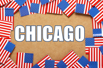 The title Chicago with a border of USA Flags