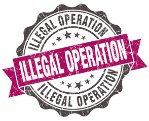 Fototapeta premium illegal operation grunge violet seal isolated on white