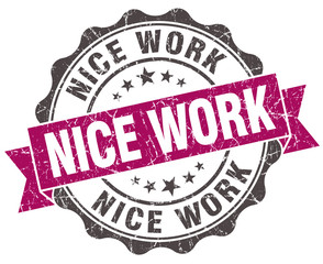 nice work grunge violet seal isolated on white