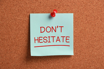 'Don't Hesitate' Sticky Note