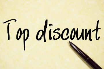 top discount text write on paper