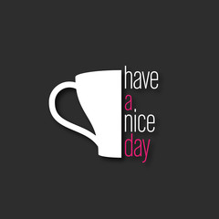 have a nice day