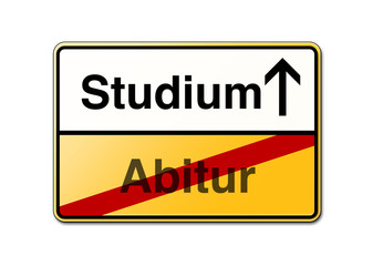 Studium Abitur Abiturient Student Schild