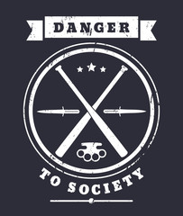 Danger to Society grunge emblem vector illustration, eps10