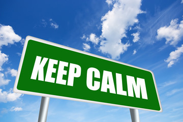 Keep calm road sign