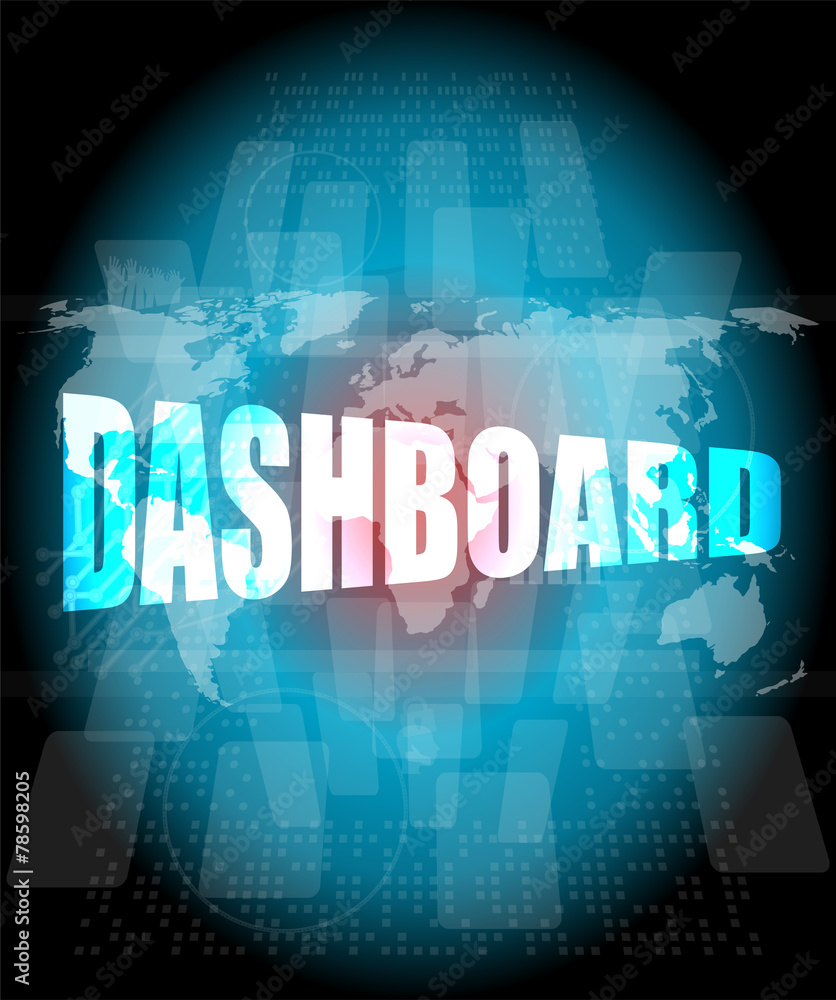 Poster dashboard word on digital binary touch screen