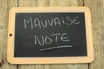 ardoise mauvaise note