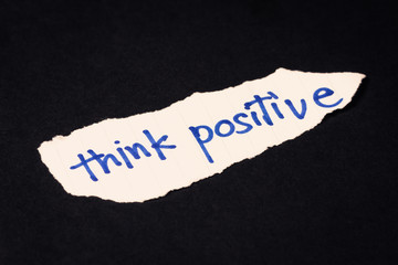 Think positive