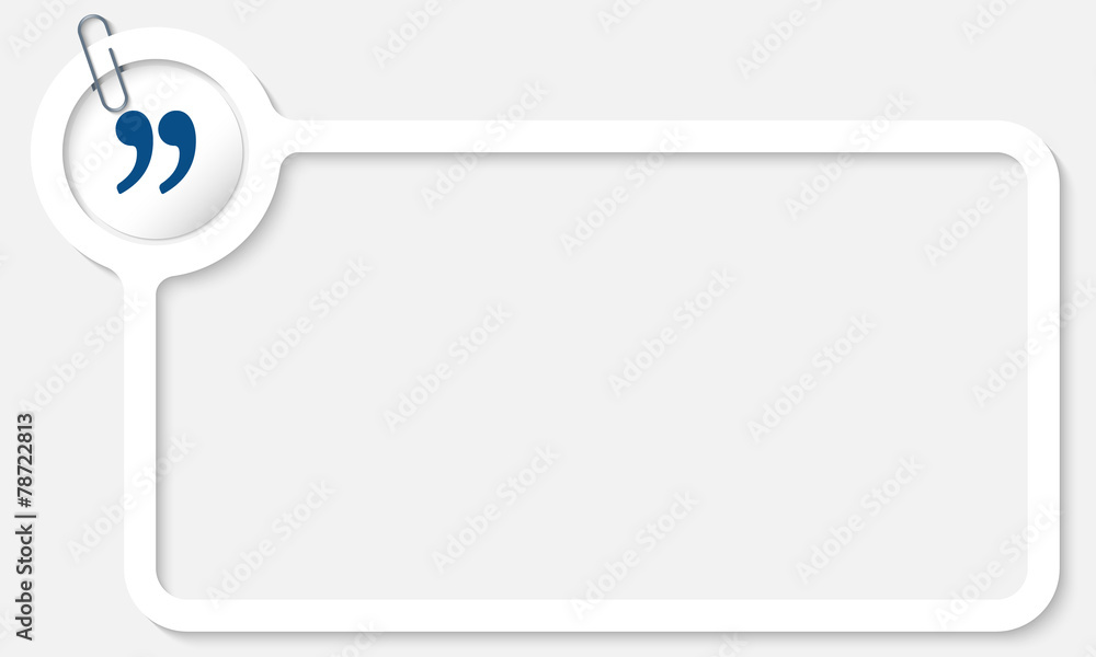 Poster white frame for text and quotation mark